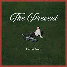 Forrest Frank The Present