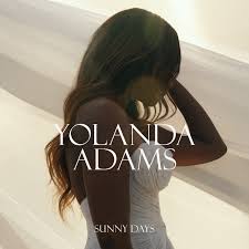 Yolanda Adams Sunny Days