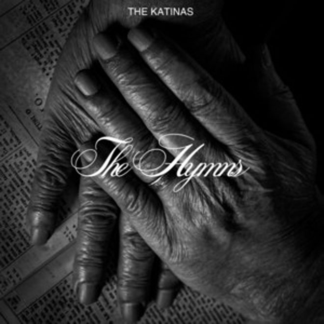 The Katinas The Hymns
