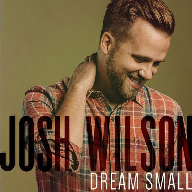 joshwilson dreamsmall