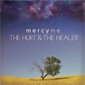 mercy_me_hurt_healer