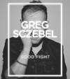 gregsczebel_goodfight